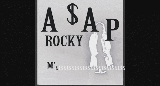 M'S ASAP Rocky