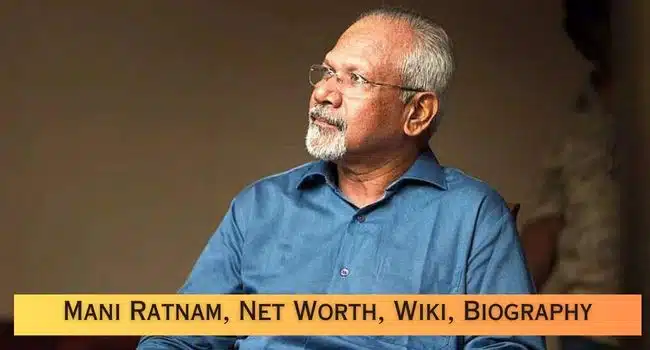 Mani Ratnam Biography