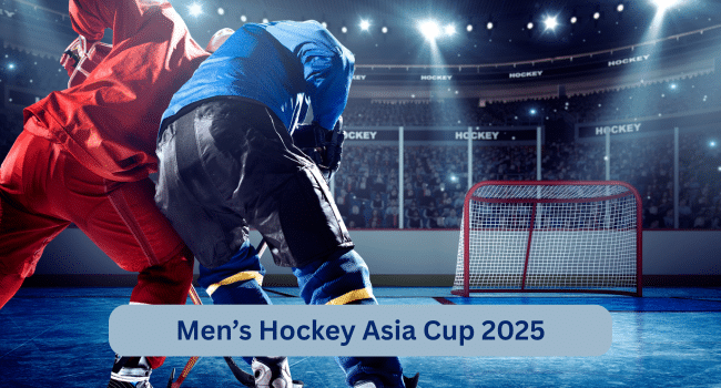 Men’s Hockey Asia Cup 2025