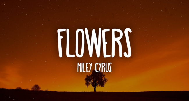Miley Cyrus Flowers Lyrics