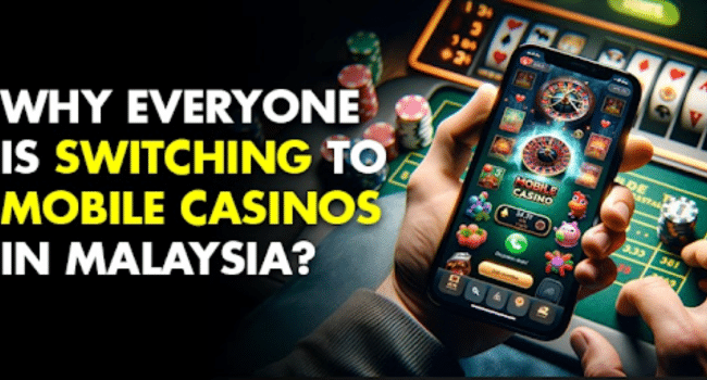 Mobile Casinos in Malaysia