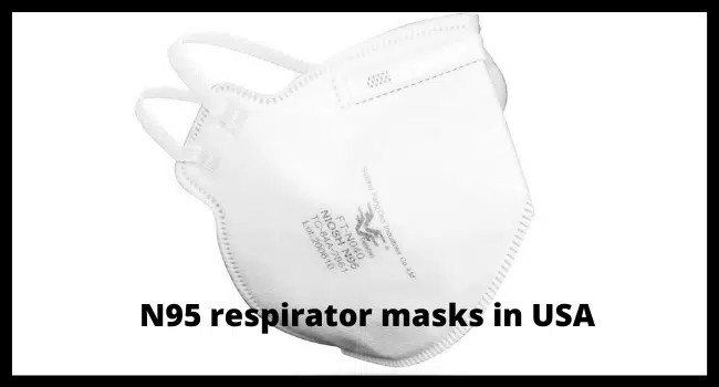 N95 respirator masks in USA