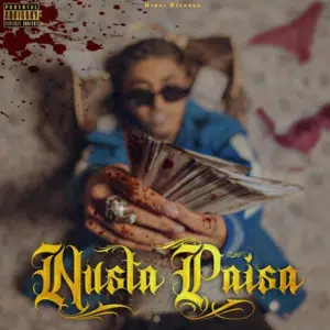 Nusta Paisa Lyrics