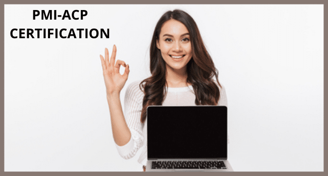 PMI-ACP CERTIFICATION