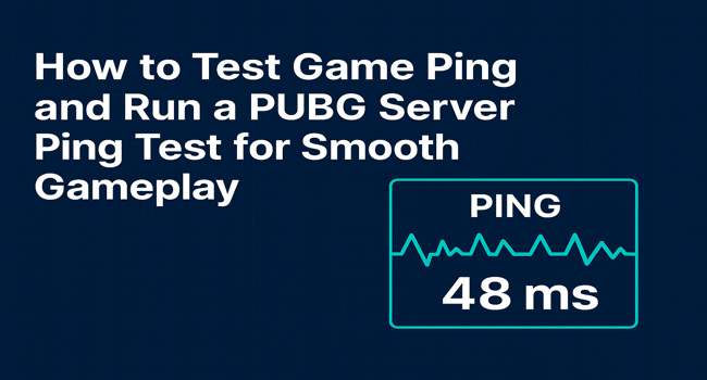 PUBG server ping test