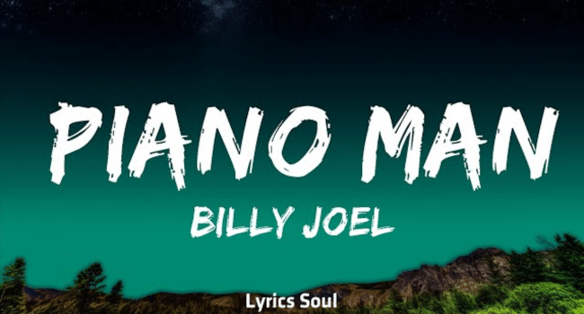 Piano Man Lyrics