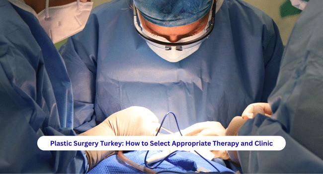 Plastic Surgery Turkey