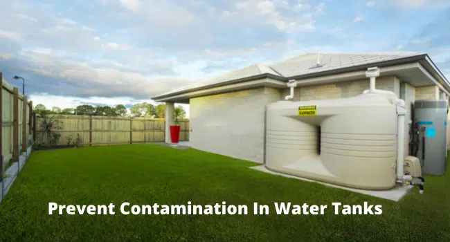 Prevent Contamination In Water Tanks