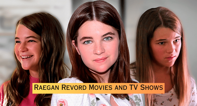 Raegan Revord Movies and TV Shows
