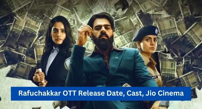 Rafuchakkar OTT Release Date