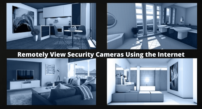 Remote View Security Cameras