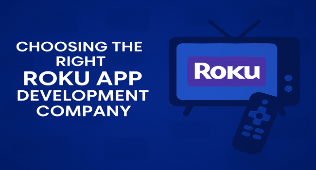 Roku App Development Company