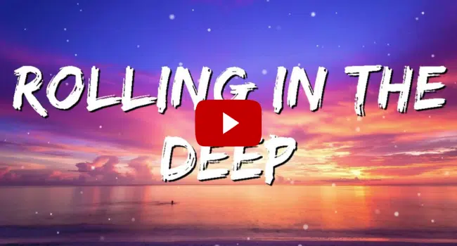 Rolling in The Deep Song