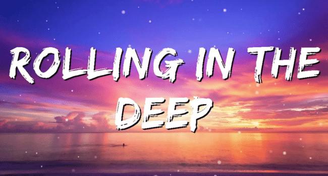 Rolling in the Deep Lyrics