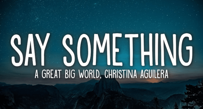 Say Something
