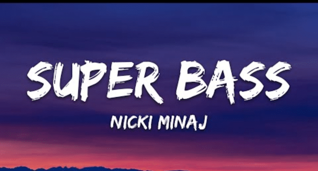 Super Bass Lyrics