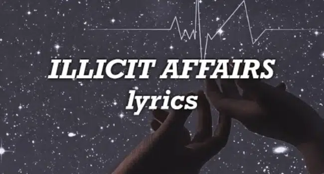 Taylor Swift Illicit Affairs Lyrics
