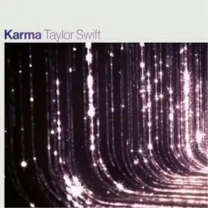 Taylor Swift Karma Lyrics