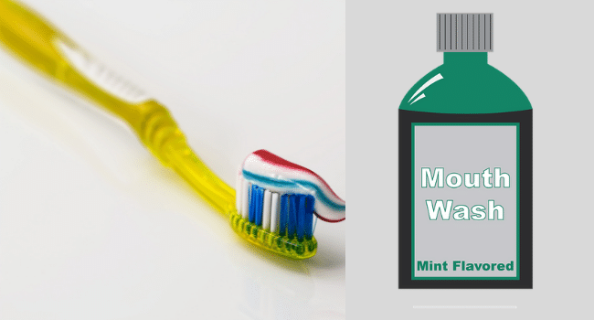 Toothpaste and Mouthwash