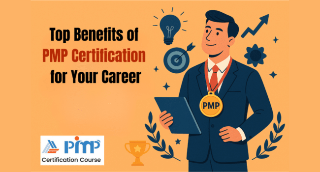 Top Benefits of PMP Certification