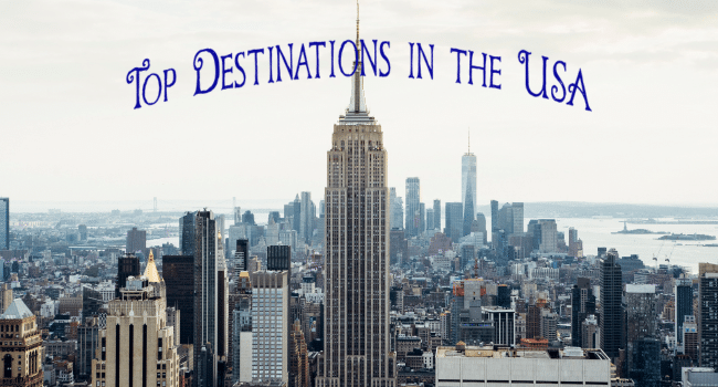 Top Destinations in the USA