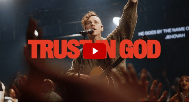 Trust In God Song