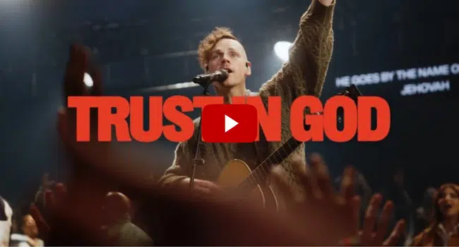 Trust In God Song