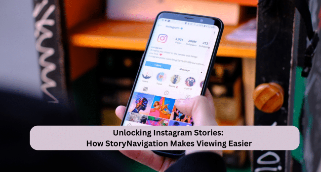 Unlocking Instagram Stories