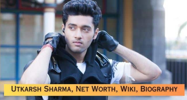 Utkarsh Sharma Biography