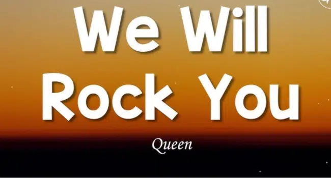 We Will Rock You