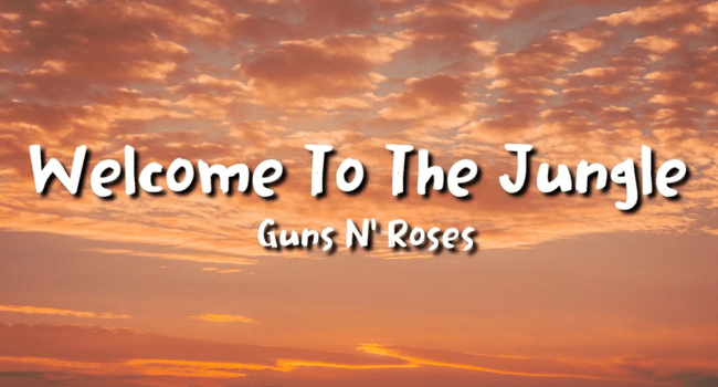 Welcome To The Jungle Lyrics