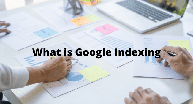 What is Google Indexing