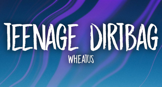 Wheatus Teenage Dirtbag Lyrics
