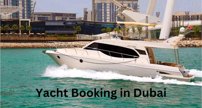 Yacht Booking in Dubai