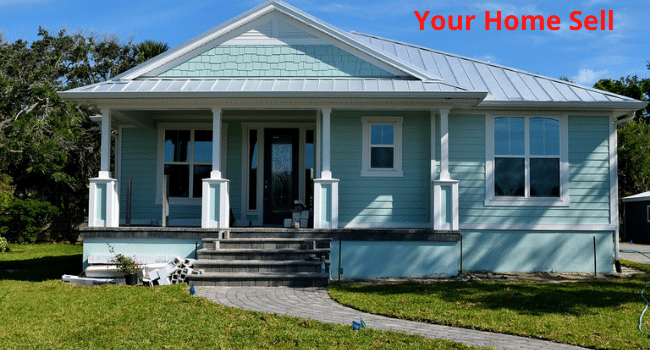 Your Home Sell