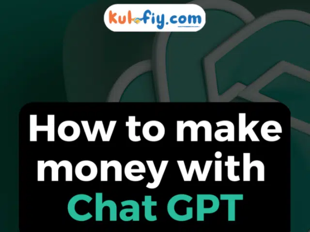 How to use ChatGPT to Make Money