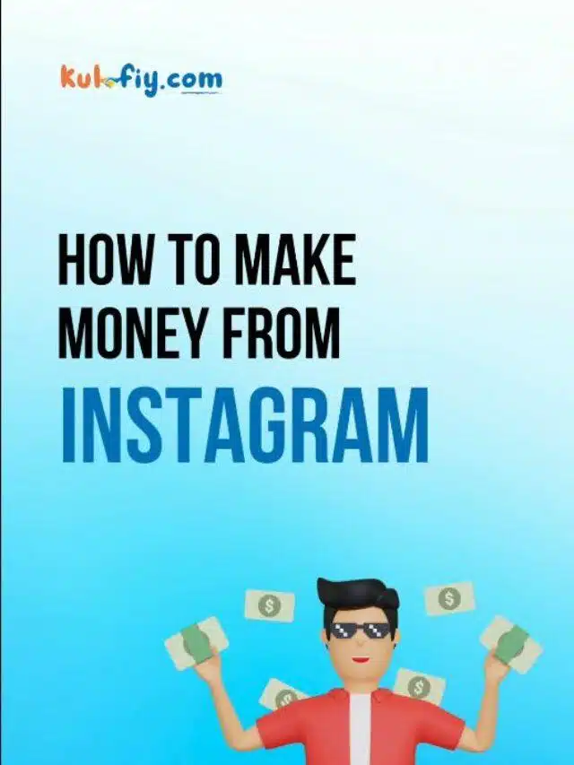 How to Make Money on Instagram