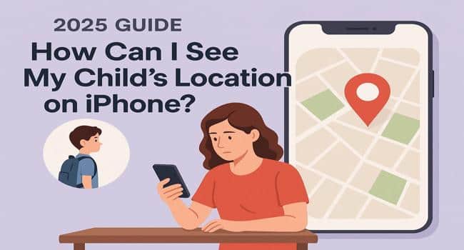 track child's location on iPhone